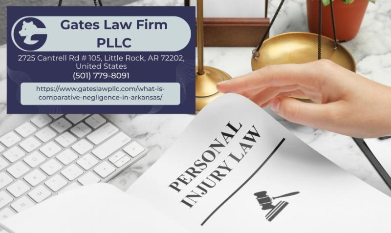 Personal Injury Lawyer in Arkansas Joseph Gates Discusses Comparative Negligence