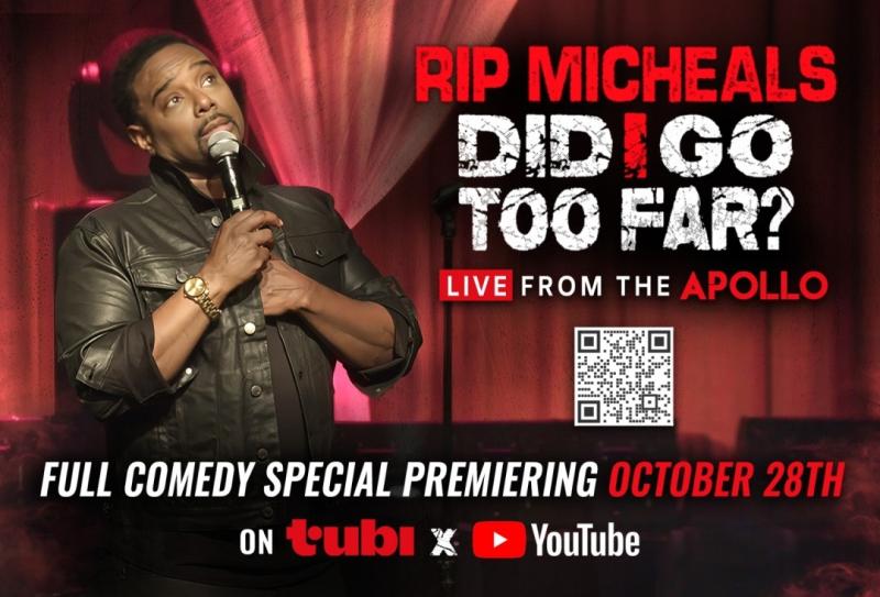RIP MICHEALS Brings Unfiltered Laughs to the Historic Apollo Theater - Comedy Special Debuts October 28 on Tubi & YouTube