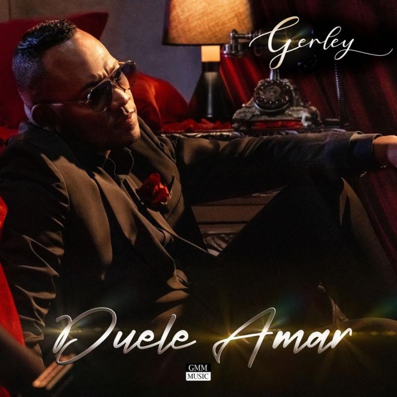 GERLEY releases 'Duele Amar': a powerful salsa story of love and betrayal brought to life in a cinematic music video
