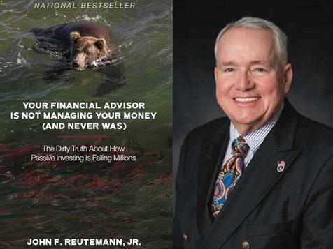 Revealing the Truth Behind the Buy-and-Hold Deception: John Reutemann Jr.'s Newly Released Book Offers Highly Effective Strategies to Protect Wealth