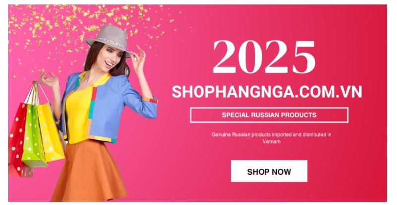 Shop Hang Nga: Bridging Cultures and Commerce with Authentic Russian Goods in Vietnam