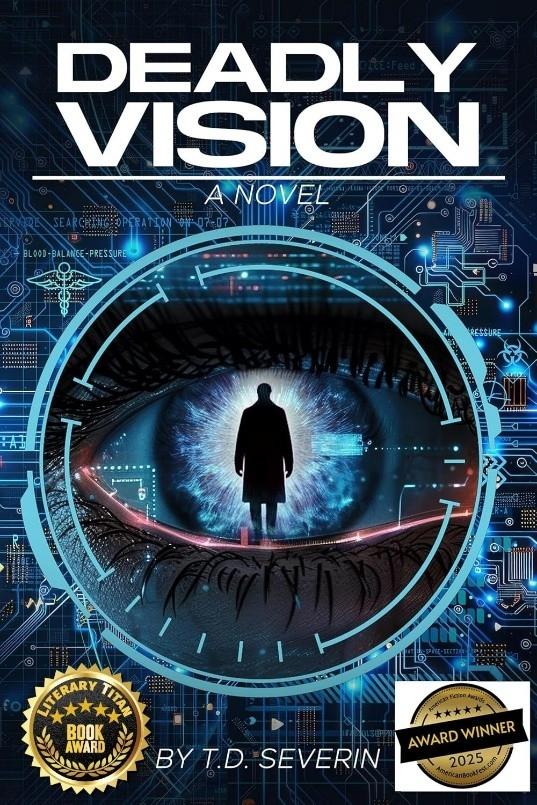 "Deadly Vision" Receives the Literary Titan Gold Book Award,