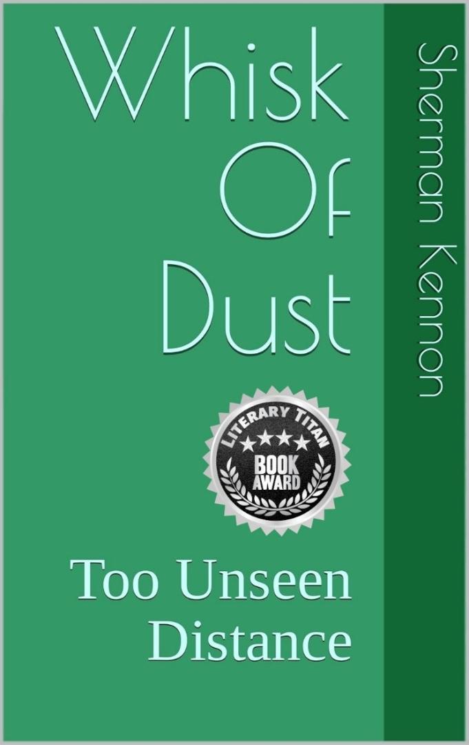"Whisk Of Dust" Receives Literary Titan Book Award