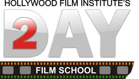 Hollywood Institute's 2-Day Film School