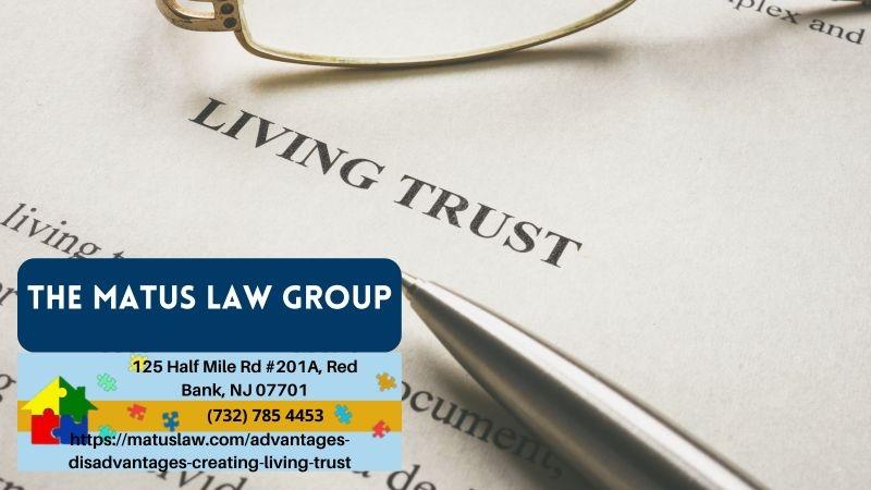 New Jersey Living Trust Attorney Christine Matus Explains Pros