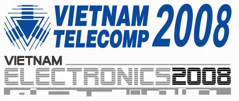 VIETNAM TELECOMP 2008 & VIETNAM ELECTRONICS 2008