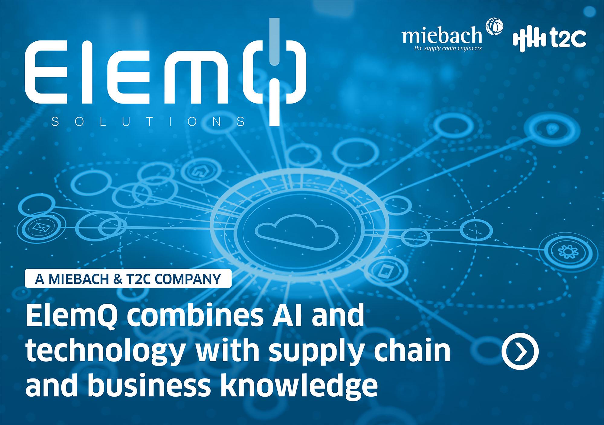 Miebach and T2C develop ElemQ, a joint venture for digital supply chain solutions