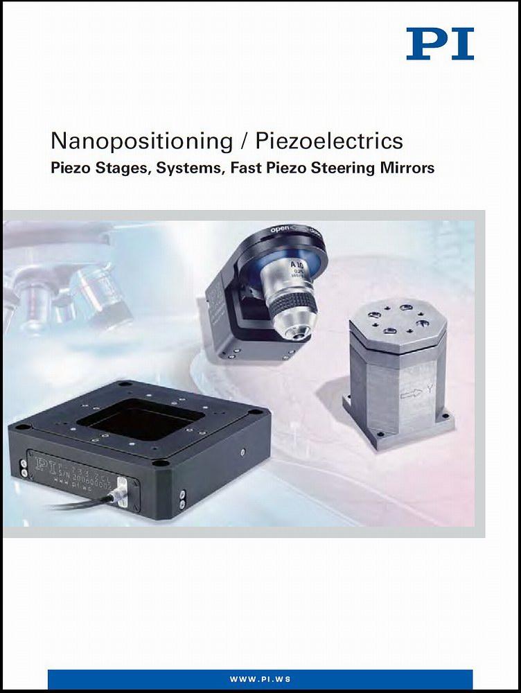 Nanopositioning Stages- Piezo Systems, Motors, Controllers: New Catalog